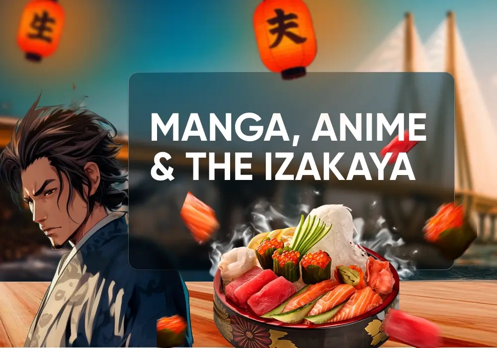 Manga, Anime & the Izakaya: Japan’s Cultural Icons are a Global Phenomenon