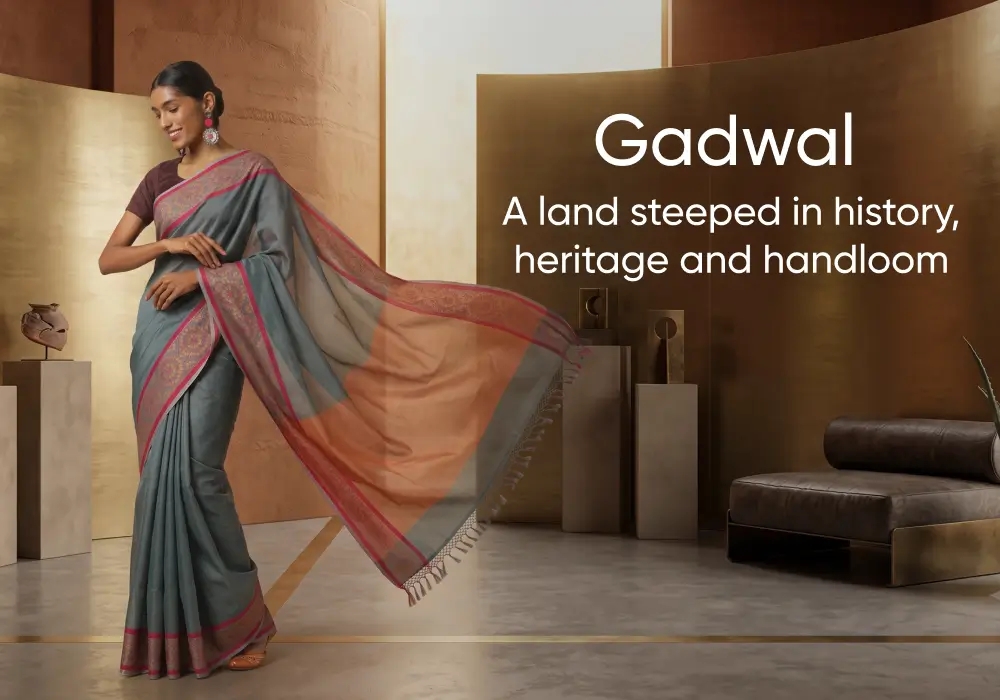 Kaarigari: Gadwal - A land steeped in history, heritage and handloom